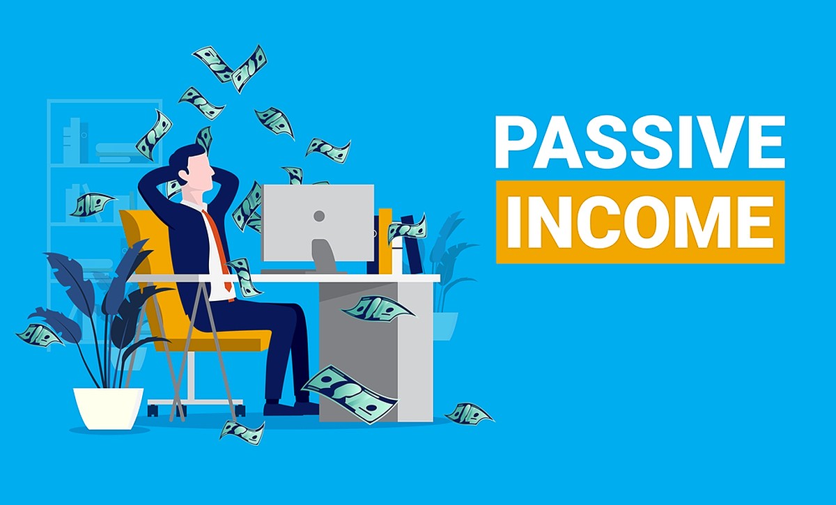 7 Cara Mendapatkan Passive Income, Sudah Coba?